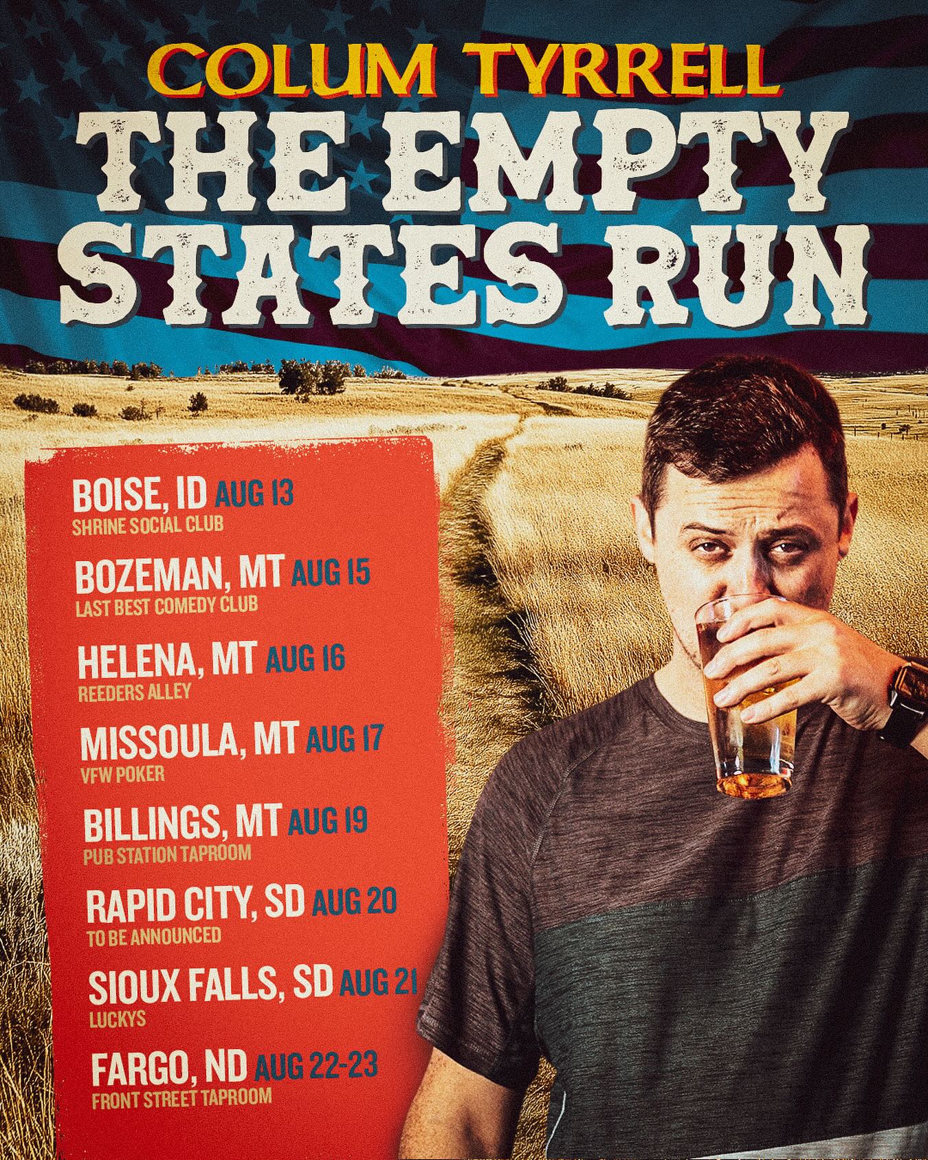 Colum Tyrrell The Empty States Run Tour Poster 2025
